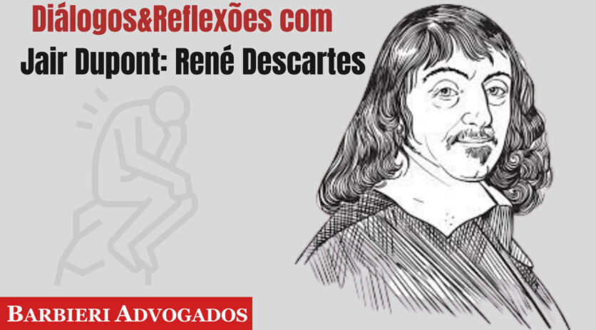 Barbieri Advogados - Miniatura Dialogosreflexoes Com Jair Dupont Rene Descartes