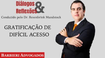 Barbieri Advogados - Miniatura Gratificacao De Dificil Acesso