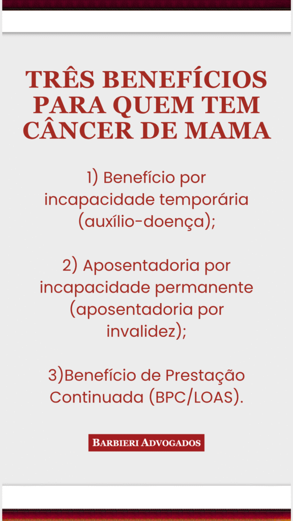 três beneficios inss câncer de mama